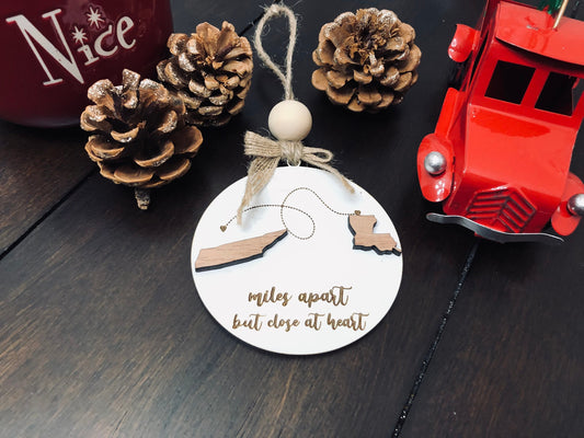 Miles Apart Ornament: Laser Engraved Wood, Friendship Gift